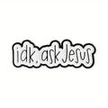 idk, ask Jesus Pin